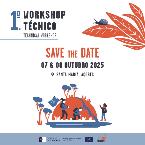 SAVE THE DATE – 1st Technical Workshop of the LIFE SNAILS project