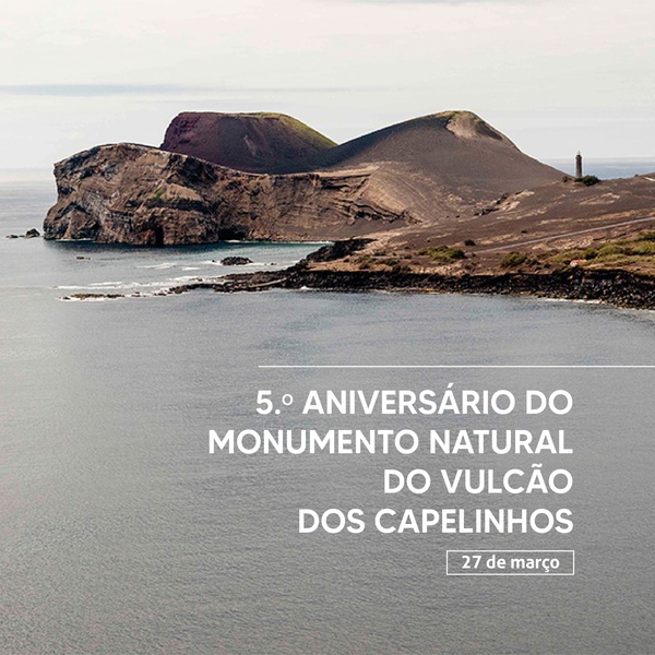 The Vulcão dos Capelinhos Natural Monument celebrates its 5th anniversary!