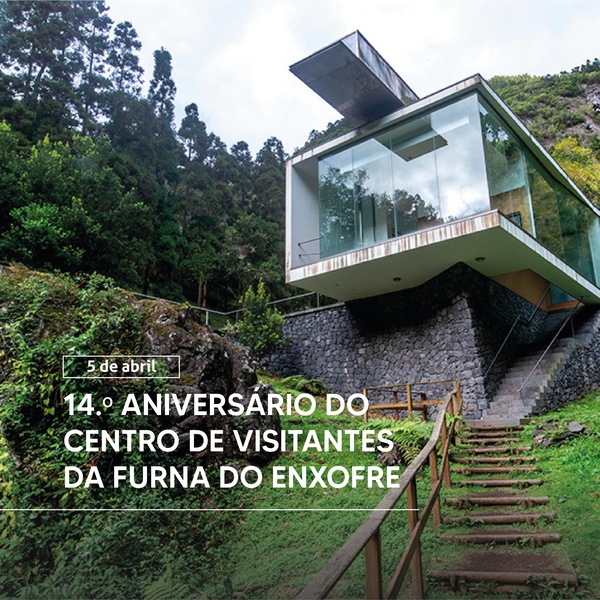 14th anniversary of the Furna do Enxofre Visitors Centre