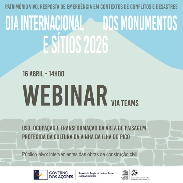 Webinar “Uso, Ocupação e Transformação da Área de Paisagem Protegida da Cultura da Vinha da Ilha do Pico”