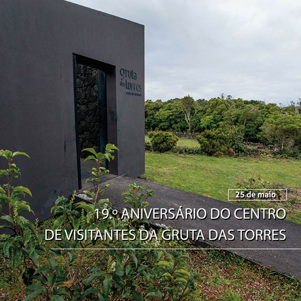 19th Anniversary of the Gruta das Torres Visitor Centre