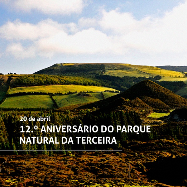 O Parque Natural da Terceira está de parabéns!