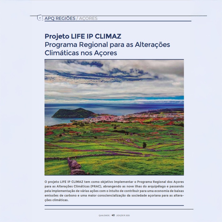 O projeto LIFE IP CLIMAZ em destaque na revista da Associação Portuguesa da Qualidade (APQ)