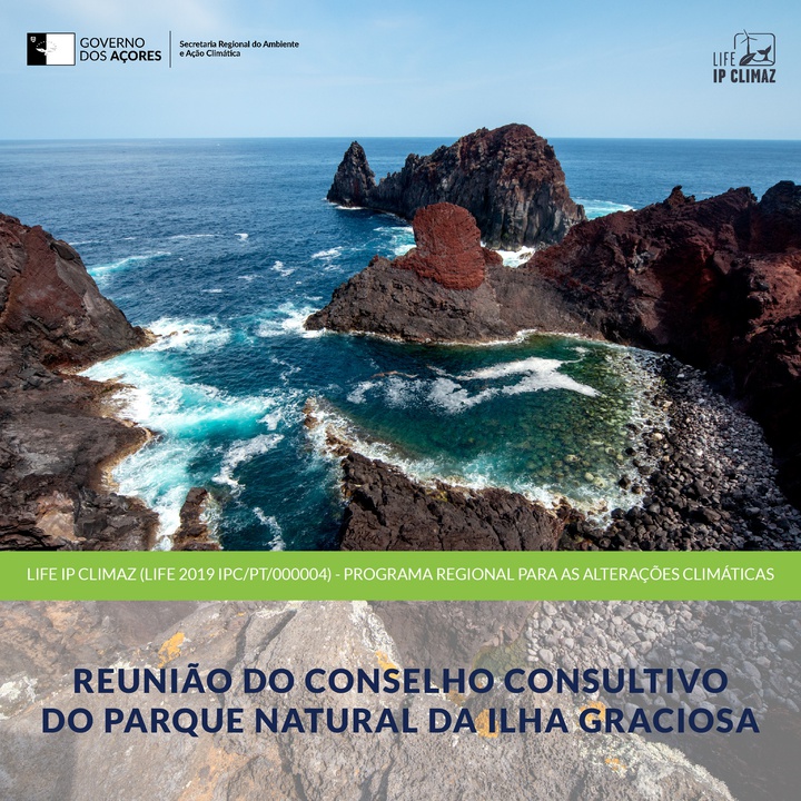 PROJETO LIFE IP CLIMAZ participa na 27.ª Reunião de Conselho Consultivo do Parque Natural da Ilha Graciosa