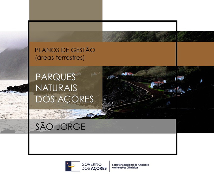 Sessão Pública do Plano de Gestão das Áreas Terrestres do Parque Natural de São Jorge