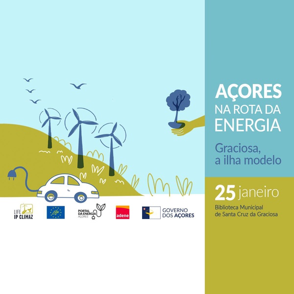 Graciosa recebe sessão sobre “Açores na Rota da Energia: Graciosa, a ilha modelo”