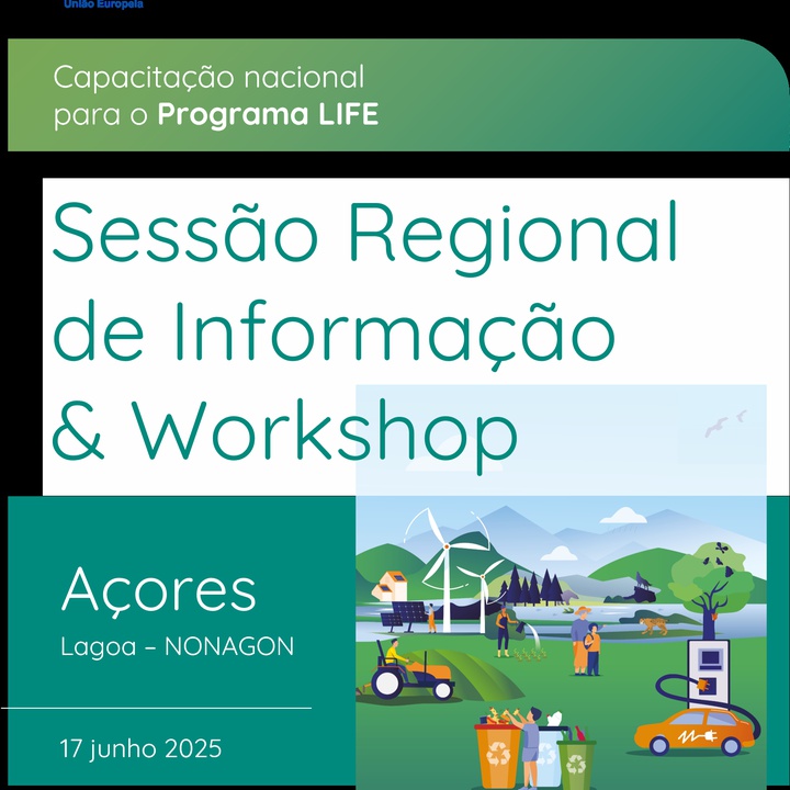 Sessão de Informação e Workshops regionais sobre Programa LIFE