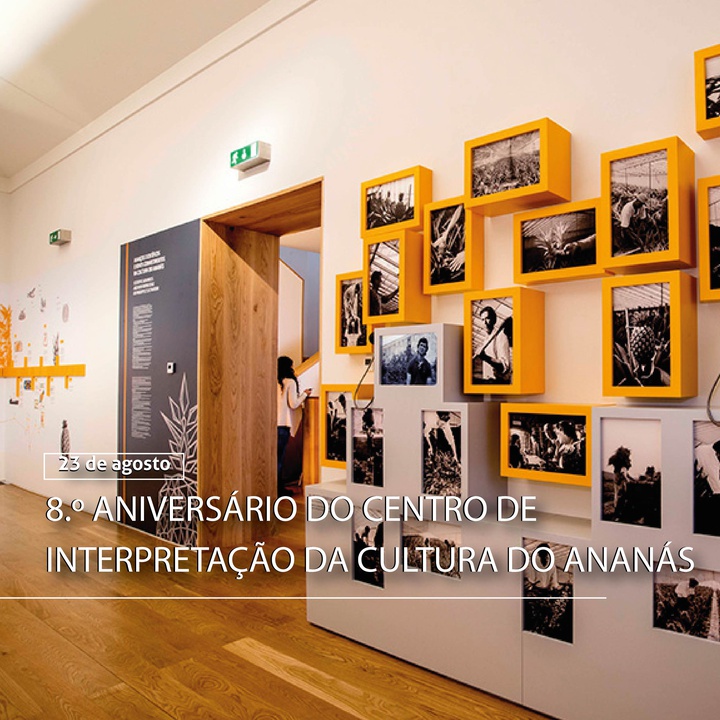 O Centro de Interpretação da Cultura do Ananás está de parabéns!