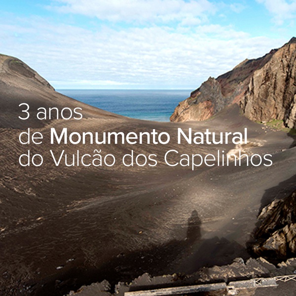 Capelinhos Volcano – Natural Monuments for three years