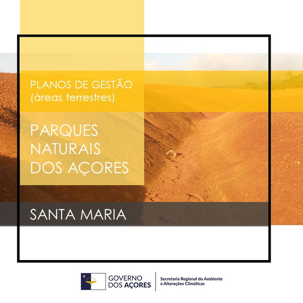 Public Session of the Management Plan of Land Areas of the Santa Maria Nature Park