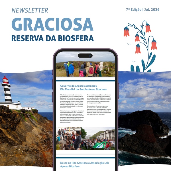 7.ª Edição da newsletter “Graciosa – Reserva da Biosfera”
