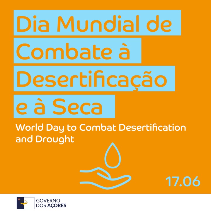 Dia Mundial de Combate à Desertificação e à Seca – 17 de junho