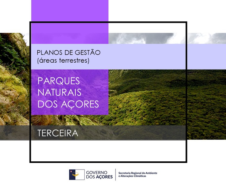 Sessão Pública do Plano de Gestão das Áreas Terrestres do Parque Natural da Terceira