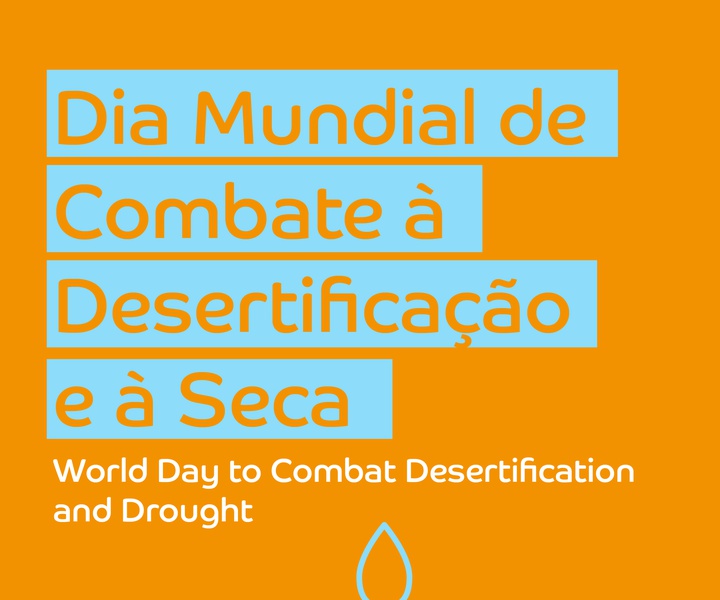 World Day to Combat Desertification and Drought - June 17