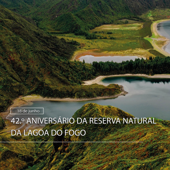 A Reserva Natural da Lagoa do Fogo está de parabéns!