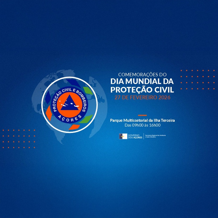 Dia Mundial da Proteção Civil assinalado com ações de sensibilização e mostra de meios na ilha Terceira